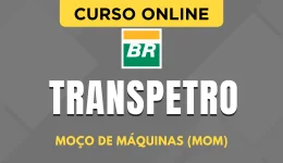 Curso online Curso Transpetro 2026 - Moço de Máquinas (MOM) - Nova Concursos